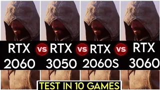 RTX 2060 vs RTX 3050 vs RTX 2060 SUPER vs RTX 3060 | 10 Games Test | Battle Of Gpu's !