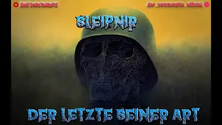 DeR VeRsTaMpFtE Sleipnir Der letzte seiner Art [Tekk]