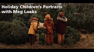 Holiday Children's Portraits with Meg Loeks & Sigma