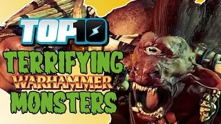 Top 10 Terrifying Warhammer Monsters
