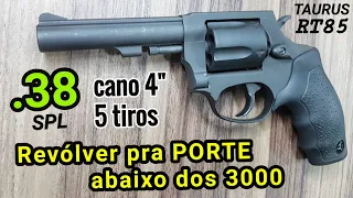 Revólver 38 de 4" pra porte mais barato do Brasil! Taurus RT 85 de 5 tiros, irmão do RT082 e RT 82s