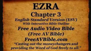 Bible Book 15  Ezra Complete 1- 10 English Standard Version.Word of God. ESV Read Along Bible.