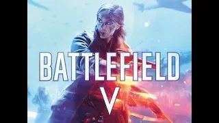 Battlefield 5 Official Cinematic Launch Trailer HD 2018