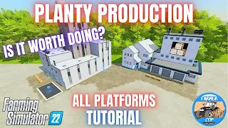 PLANTY PRODUCTIONS TUTORIAL - Farming Simulator 22