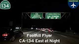 Foothill Flyer - CA-134 East at Night
