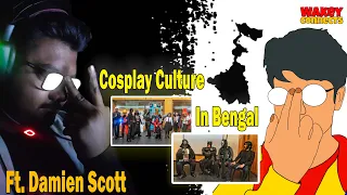 Cosplay Culture in Bengal and Controversies Ft. @damien_scott5757 || Wakey Connects Ep 4