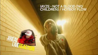 #RealRNSLiveReaction iayze - Not a Blood (No Children) / HotBoy Flow (Official Music Video) Reaction