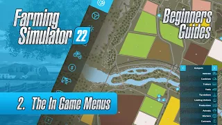 Farming Simulator 22 For New Players - The In Game Menus - Episode 2