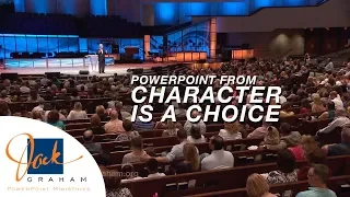 PowerPoint from: Character is a Choice | PowerPoint with Dr. Jack Graham