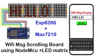 Wifi msg board using NodeMcu and Max7219 LED matrix by Manmohan Pal