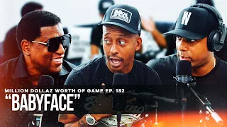 BABYFACE: MILLION DOLLAZ WORTH OF GAME EPISODE 182