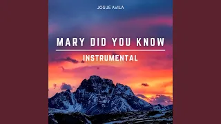 Mary Did You Know (Instrumental)