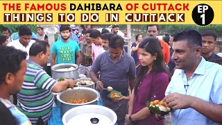 EP 1 Cuttack | Odisha Tourism Street food and sightseeing