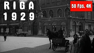 ►【4K, 50Fps】 Riga, 1929 -【AI Restoration】
