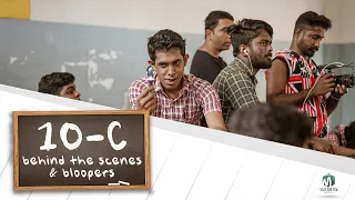 Behind Scenes of 10-C Part 1