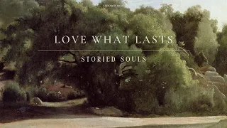 Love What Lasts: An Interview with Joshua Gibbs | Storied Souls | The Commonplace Podcast Season 4