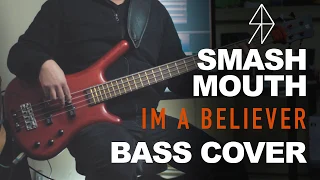 Resal Bass (Bass Cover) - I'M A BELIEVER by SMASH MOUTH (MOVIE VERSION)