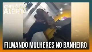 IMPORTUNAÇÃO SEXUAL: homem foi flagrado filmando mulheres dentro de banheiro | Cidade Alerta Minas