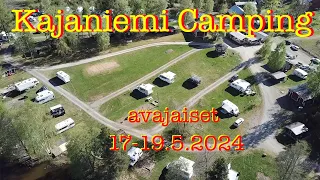 Kajaniemi campingin avajaiset 17-19.5.2024
