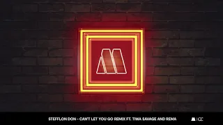 Stefflon Don - Can't Let You Go (Remix) ft. Tiwa Savage and Rema (Visualizer)