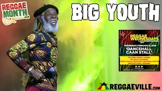 Big Youth in Kingston, Jamaica @ Reggae Wednesdays [February 12, 2020]
