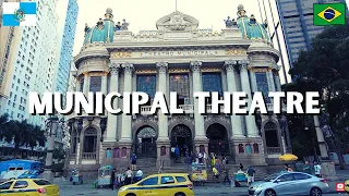 Municipal Theatre in Downtown Rio de Janeiro