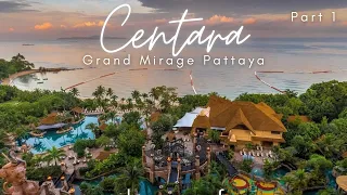 Centara Grand Mirage Beach Resort, PART 1 2023 - Best Resort in Pattaya!