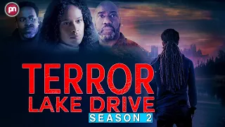 Terror Lake Drive Season 2: Is It Renewed Or Cancelled? - Premiere Next