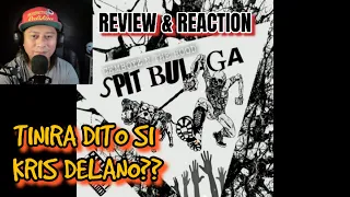 SPIT BULAGA - CEMBOYZ N THE HOOD (REVIEW & REACTION)