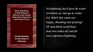 (2/2) SLAVE NARRATIVES. A Folk History of Slavery in the United States. Audiobook, full length