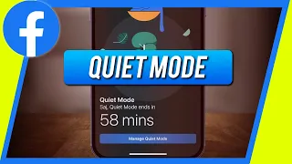 How to Use Facebook Quiet Mode