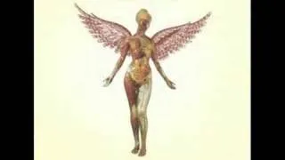 Nirvana - Scentless Apprentice ( In Utero )