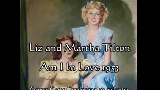 Liltin' Tiltons - Am I In Love (1953)