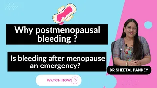 Is Postmenopausal Bleeding normal? || Can Postmenopausal bleeding stop on its own ?