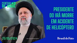Presidente do Irã morre em acidente de helicóptero | Central do Brasil