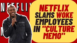 Netflix SLAMS WOKE Employees In "Culture Memo"