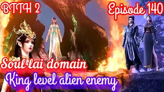 battle through the heaven flame emperor episode 140