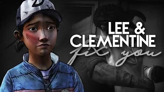 Lee & Clementine | Fix You