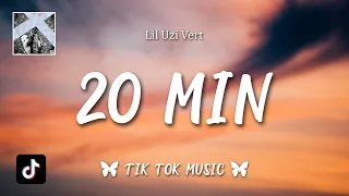 Lil Uzi Vert - 20 Min (Lyrics) "I hit it fast (F-f-f-fast), yeah, I hate it slow"