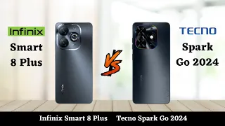 Infinix Smart 8 Plus Vs Tecno Spark Go 2024 - Full Comparison 2023