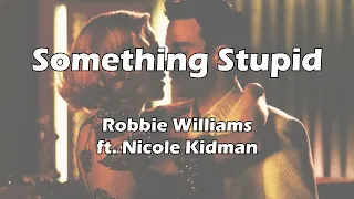 Robbie Williams feat. Nicole Kidman - Somethin' Stupid - Karaoke