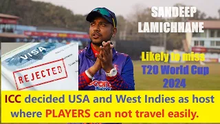 Sandeep Lamichhane News |  US VISA Rejected and Likely to Miss T20 World Cup 2024