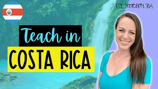 How to Teach in Costa Rica // Teach Abroad Costa Rica Tips