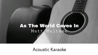 Matt Maltese - As The World Caves In (Acoustic Karaoke)