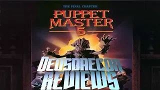 Puppet Master 5: The Final Chapter - Deusdaecon Reviews