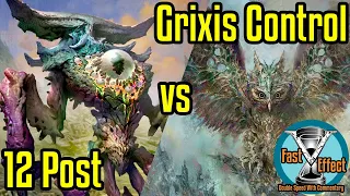 12 Post vs Grixis Control | Legacy Magic: the Gathering w/Commentary | Brainstorm MTG | Fast Effect