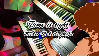 "Time is tight" Booker T & The MG's on Tyros/PSR