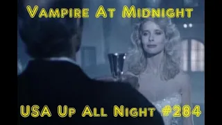 Up All Night Review #284: Vampire At Midnight