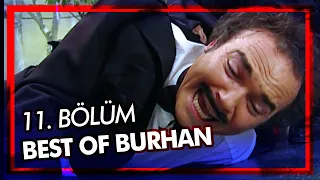Best Of Burhan Altıntop | 11. Bölüm