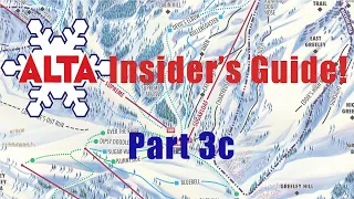 An Insider's Guide to Ski Resorts: Alta (ep. 3, part c-Albion & Sugarloaf)